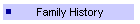 Family History